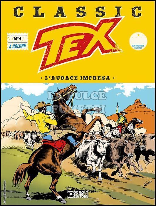 TEX CLASSIC #     4: L'AUDACE IMPRESA